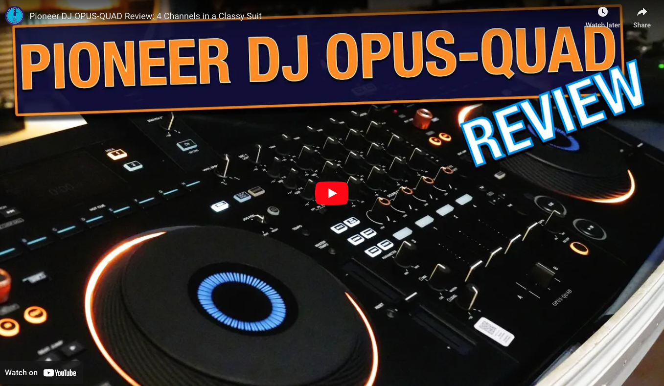 Pioneer DJ OPUS-QUAD Review - Hands-On Deep Dive | The DJ Hookup